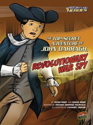 cover image of The Top-Secret Adventure of John Darragh, Revolutionary War Spy